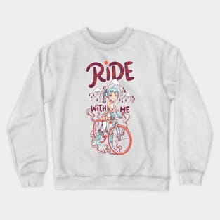 Ride With Me Crewneck Sweatshirt